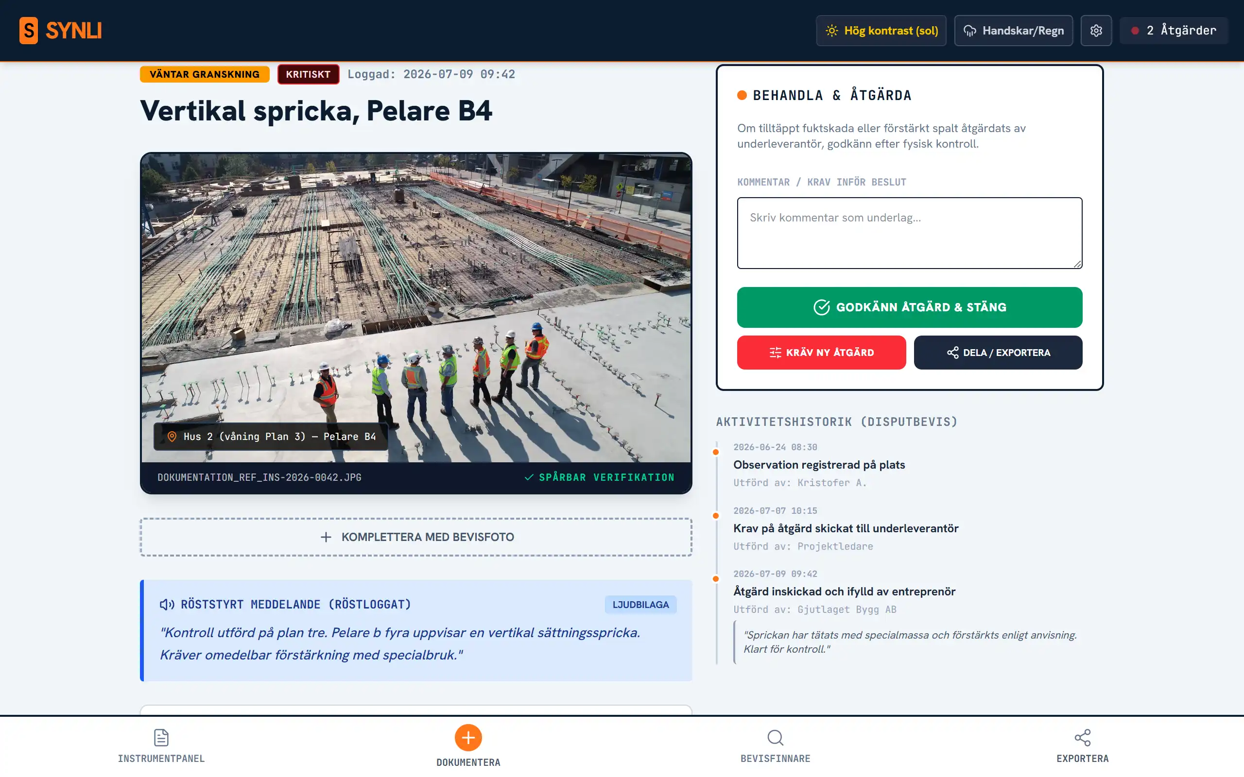 Skärmdump av Synli: avvikelse med bevisfoto, röstloggat meddelande och tidsstämplad aktivitetshistorik